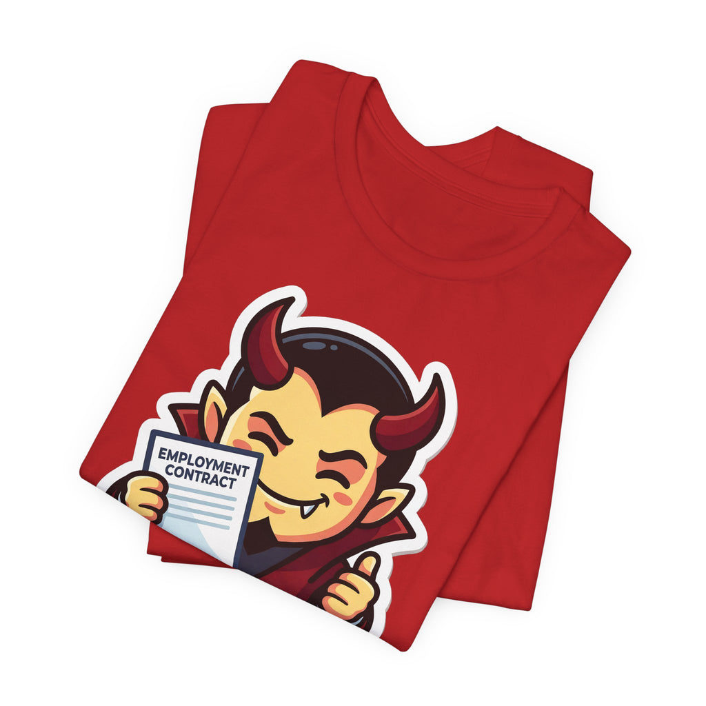 WELCOME TO THE TEAM. — Corporate Devil Tee · Funny Office Humor Shirt