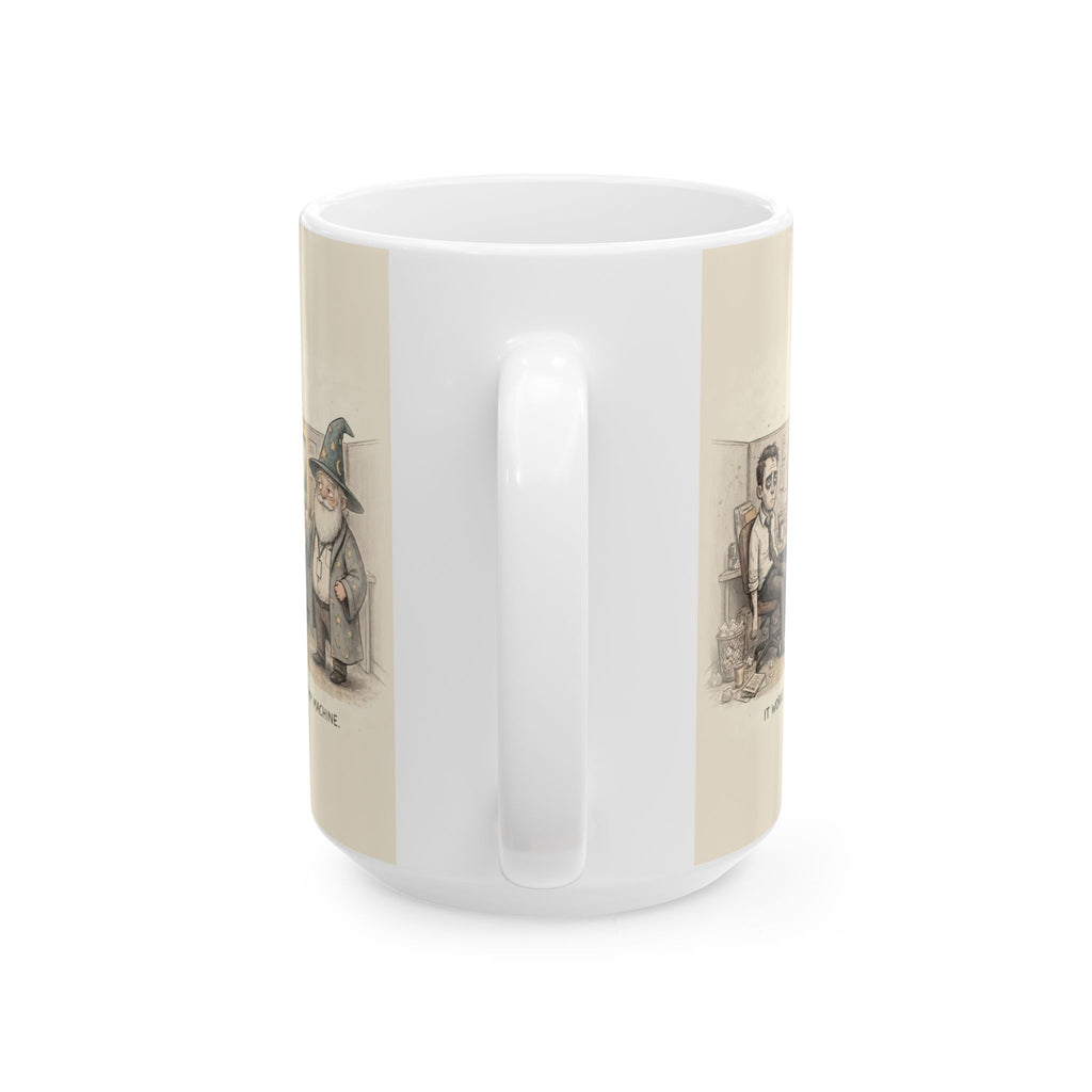 It Works On My Machine Ceramic Coffee Mug — Funny Developer Programmer Office Mug (11oz, 15oz)