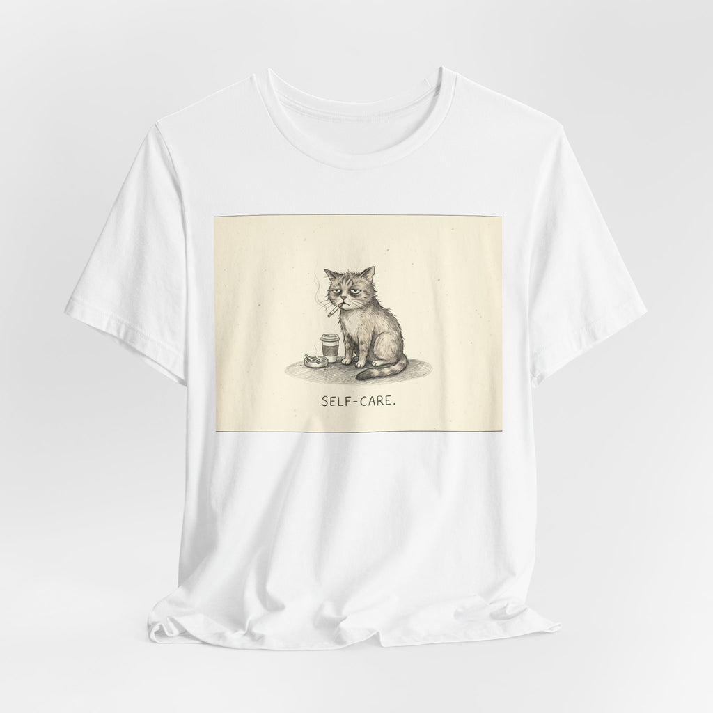SELF-CARE. — Wrecked Cat Tee · Funny Office Humor Shirt