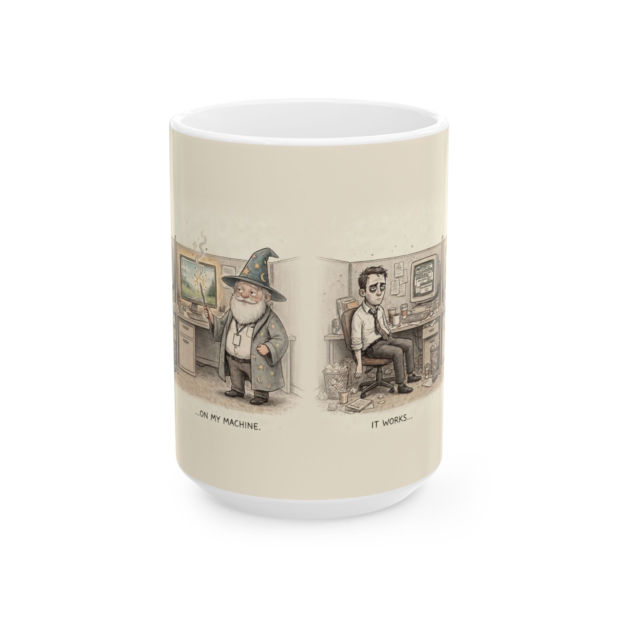 It Works On My Machine Ceramic Coffee Mug — Funny Developer Programmer Office Mug (11oz, 15oz)