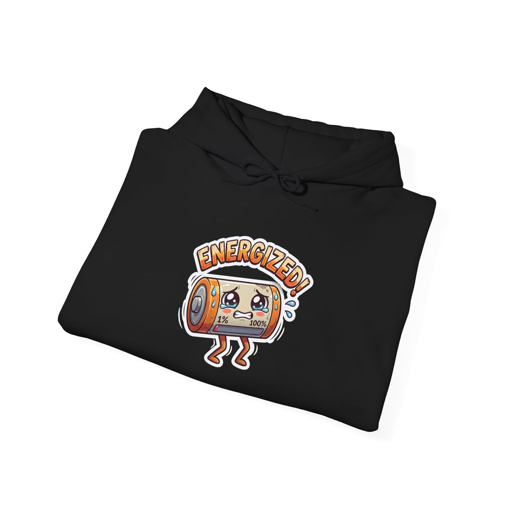 ENERGIZED! — Drained Battery Hoodie · Funny Office Humor Sweatshirt