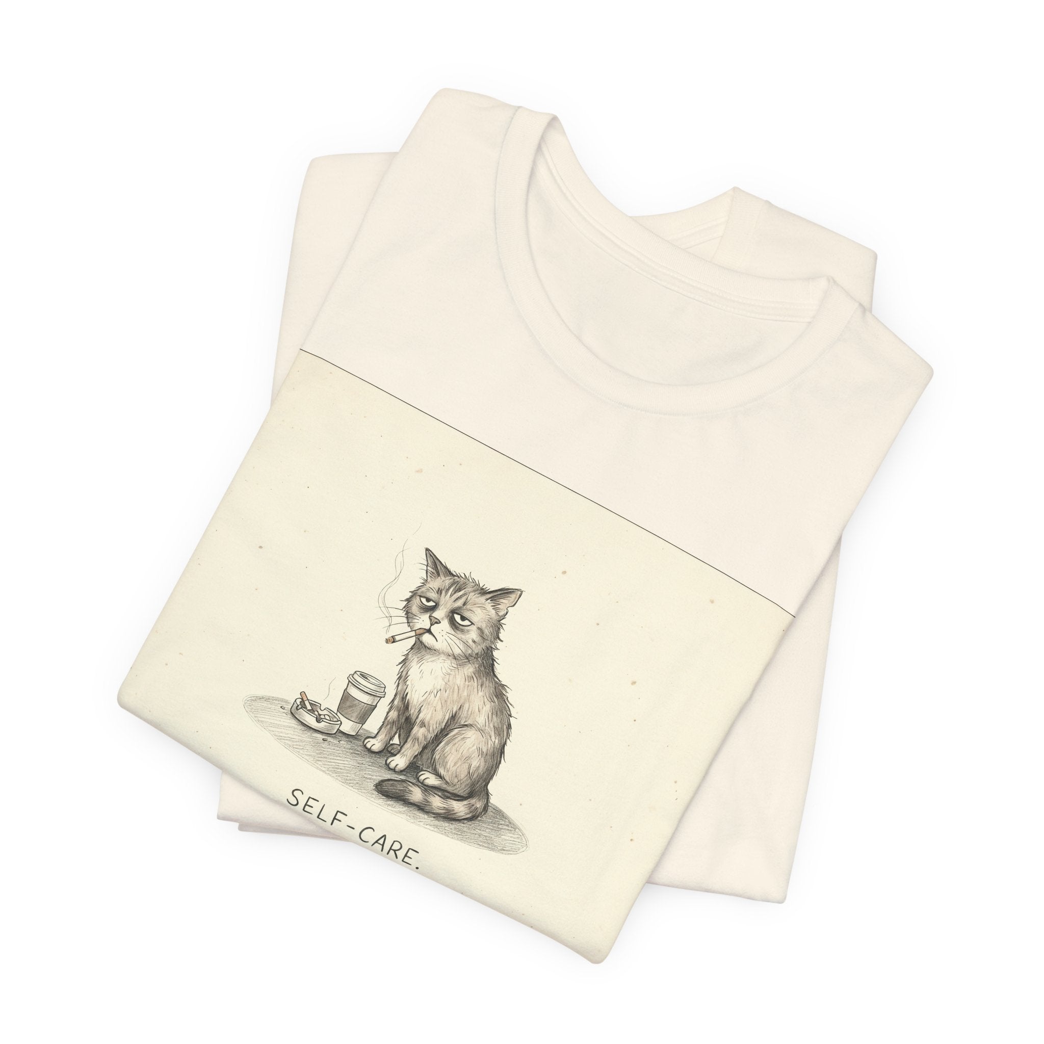 SELF-CARE. — Wrecked Cat Tee · Funny Office Humor Shirt