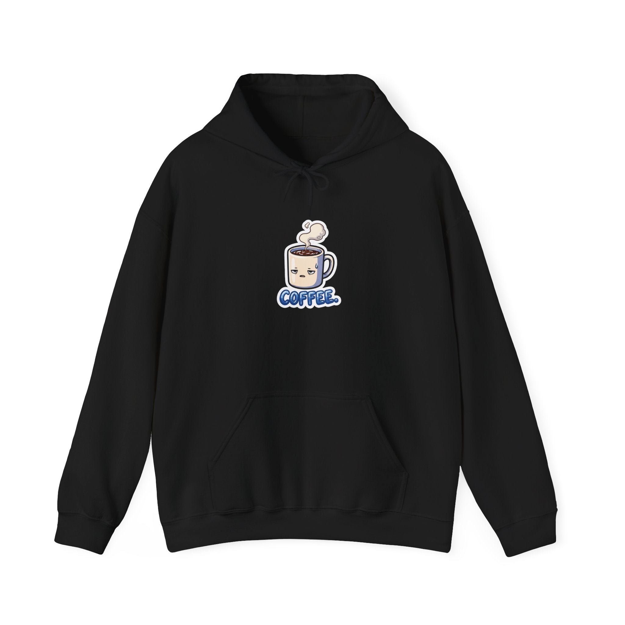 COFFEE. — Deadpan Mug Hoodie · Funny Office Humor Sweatshirt