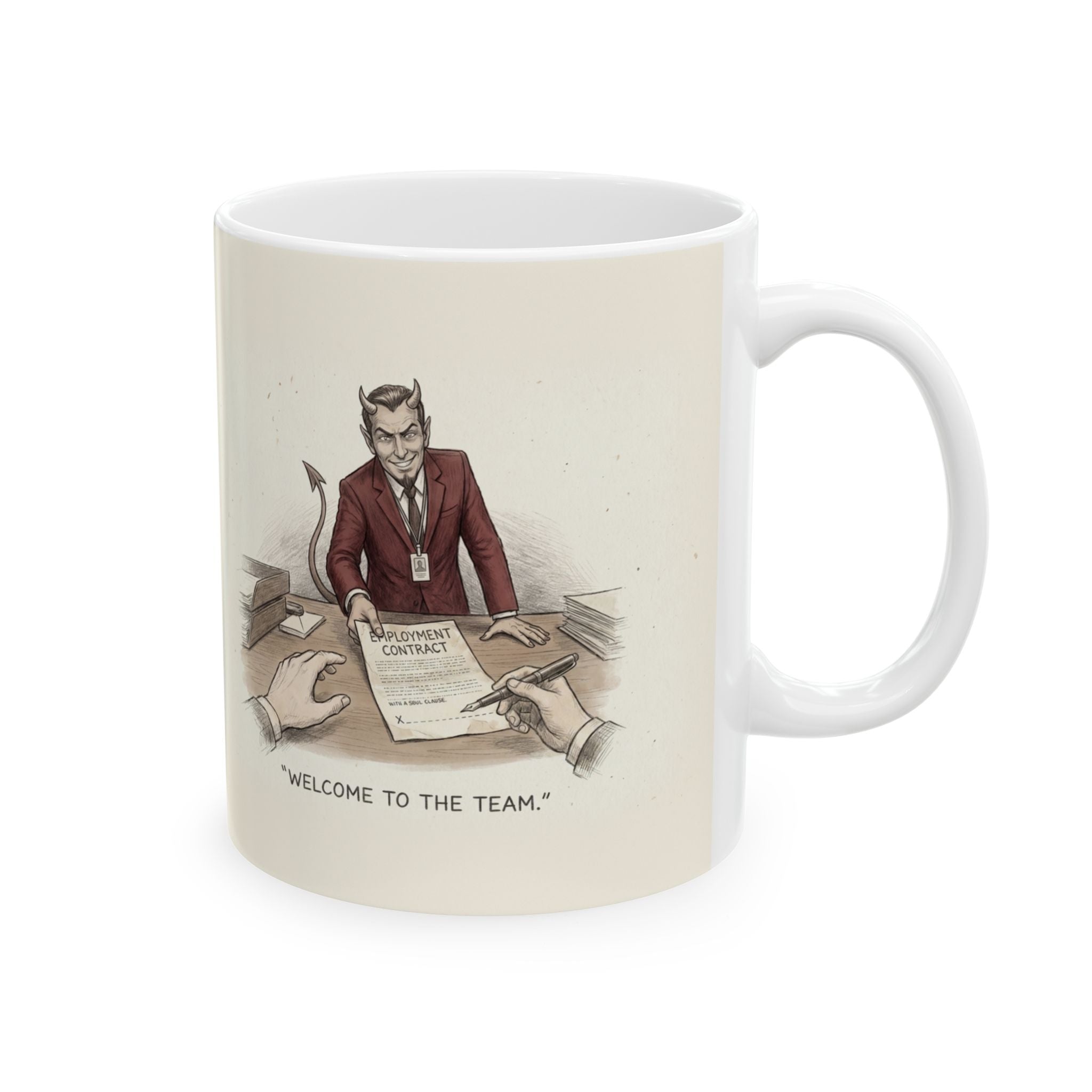 Welcome to the Team Ceramic Coffee Mug — Funny New Job Office Humor Mug (11oz, 15oz)