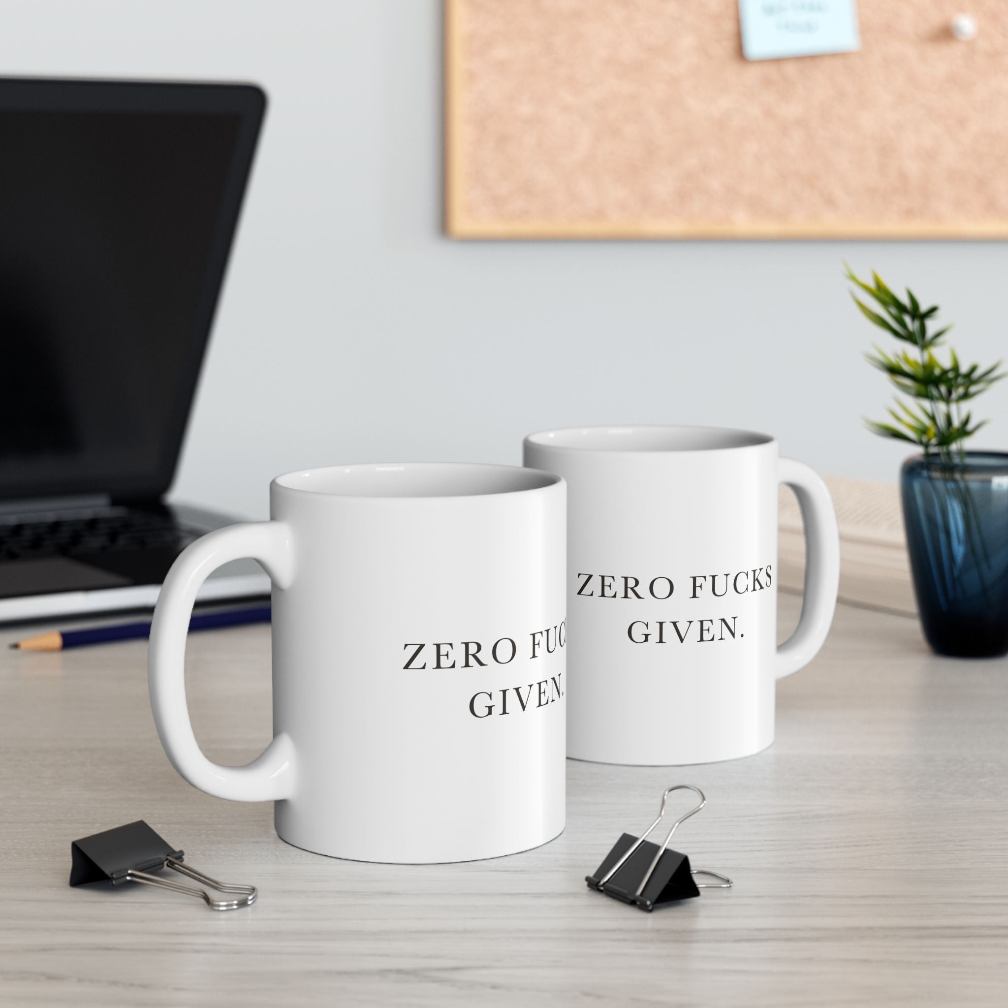Zero Fucks Given Ceramic Coffee Mug — Deadpan Minimalist Office Humor Text Mug (11oz, 15oz)