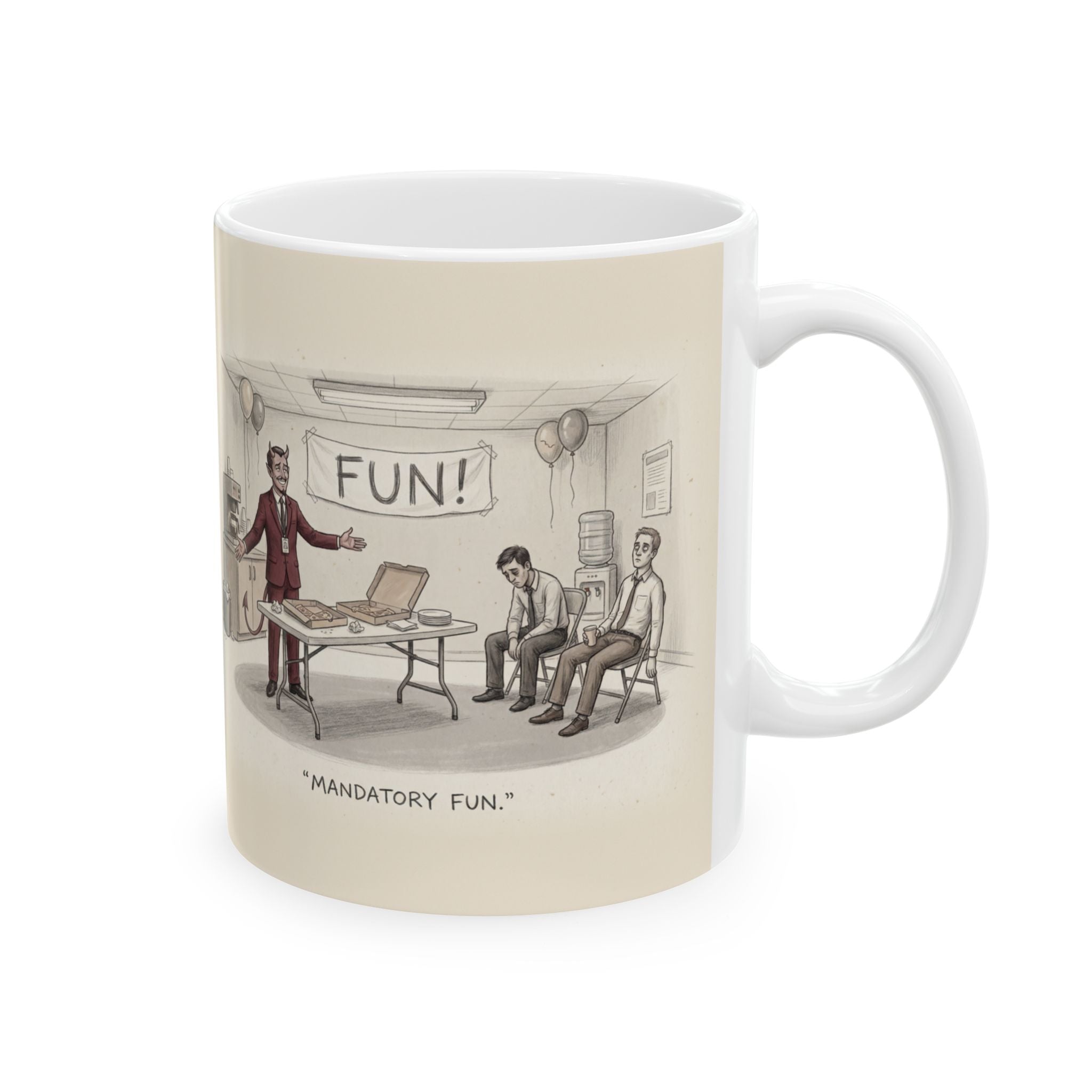 Mandatory Fun Ceramic Coffee Mug — Funny Forced Office Party Humor Mug (11oz, 15oz)