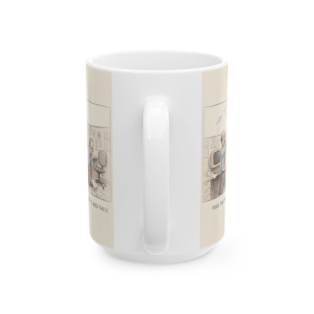 Fuck This Meeting Ceramic Coffee Mug — Funny Profane Office Humor Mug (11oz, 15oz)
