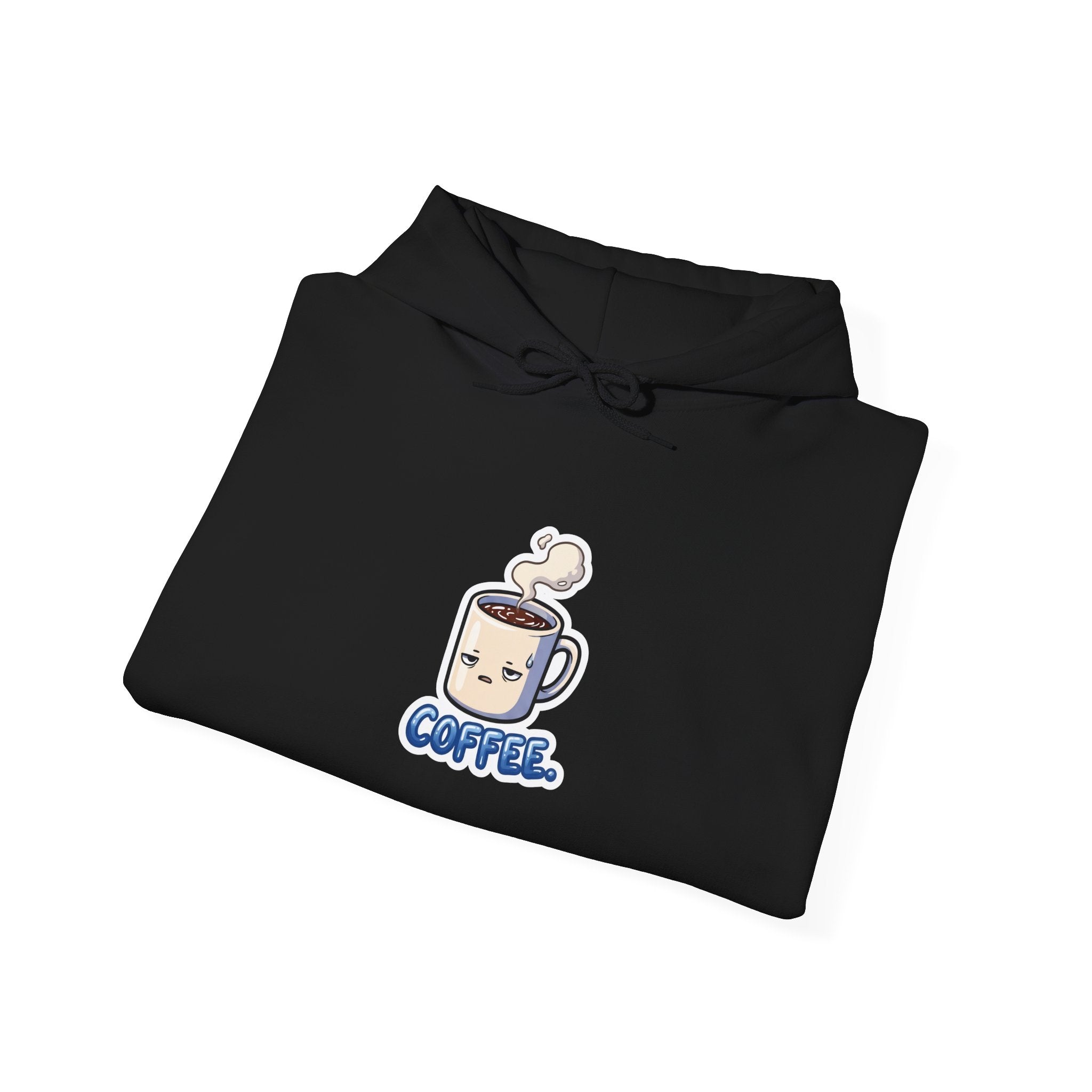 COFFEE. — Deadpan Mug Hoodie · Funny Office Humor Sweatshirt