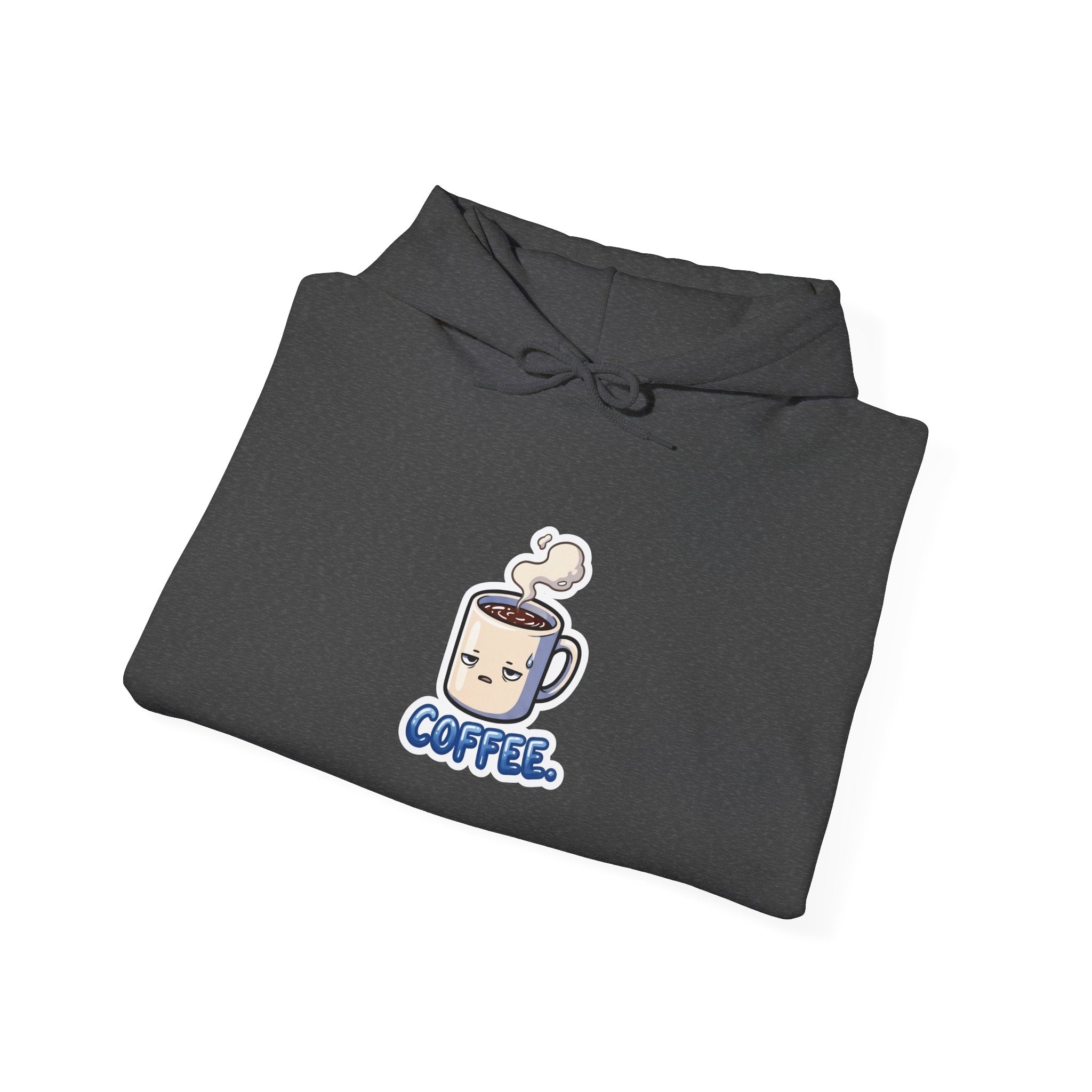 COFFEE. — Deadpan Mug Hoodie · Funny Office Humor Sweatshirt