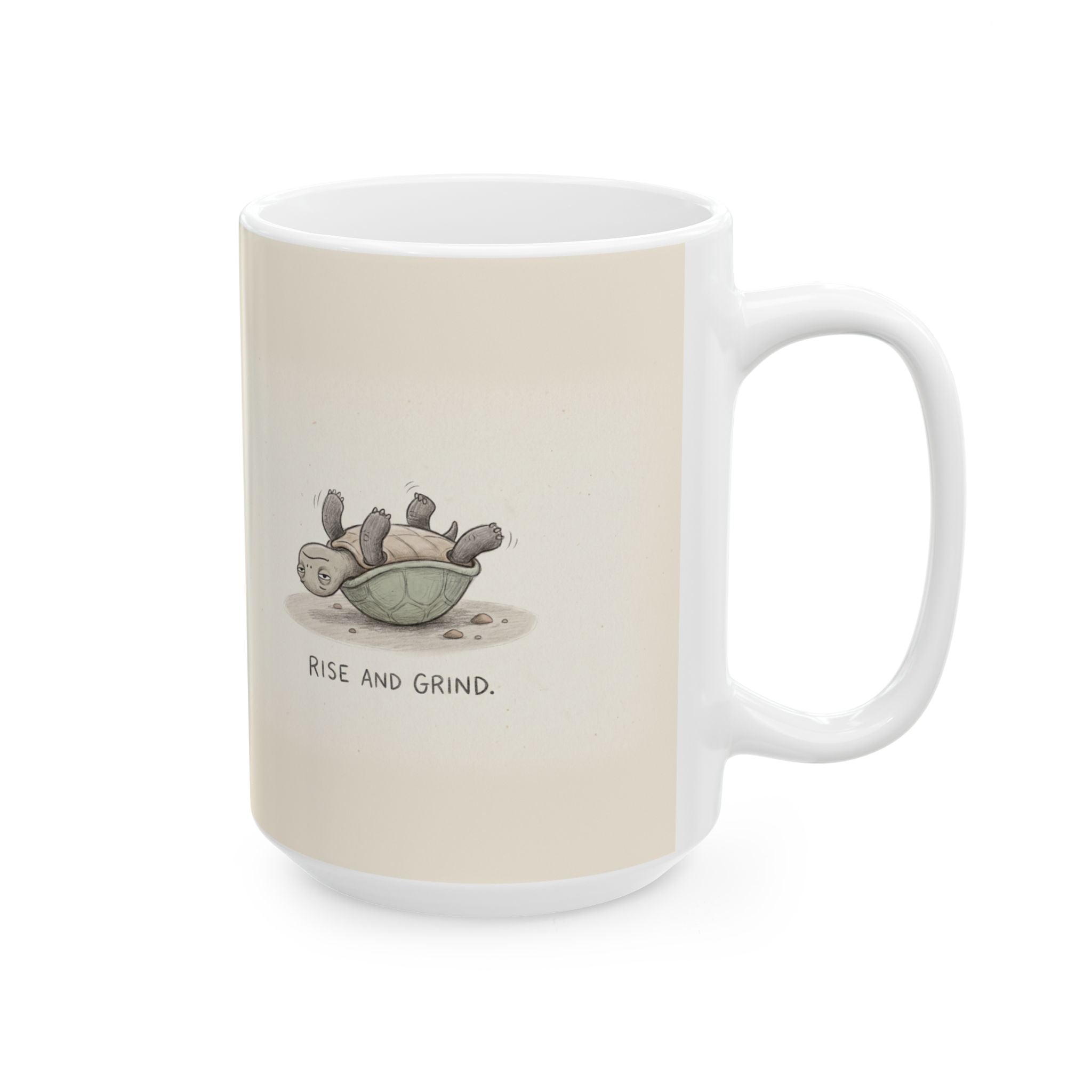Rise and Grind Ceramic Coffee Mug — Funny Hustle-Culture Stranded Turtle Mug (11oz, 15oz)