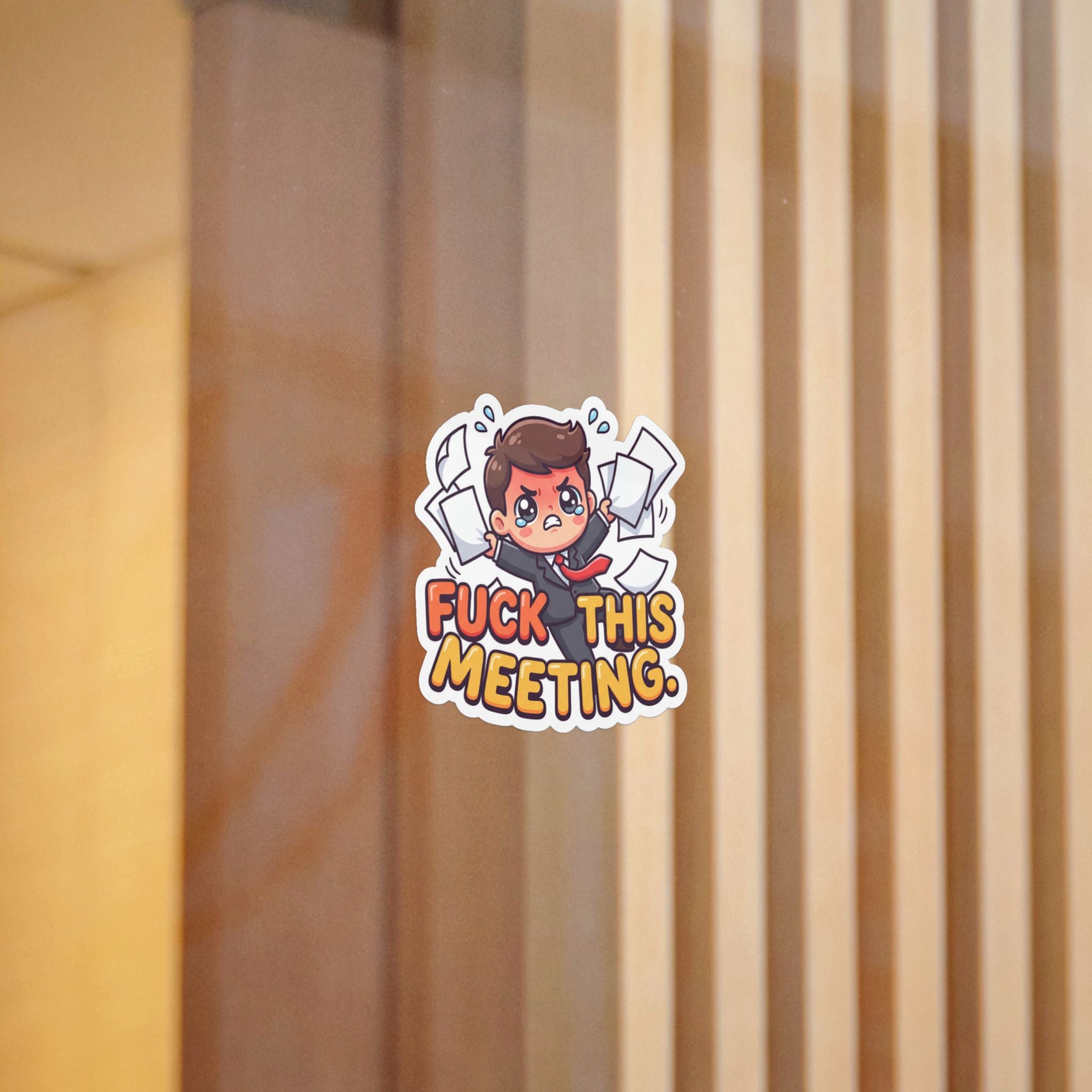 FUCK THIS MEETING. — Fuck This Meeting Die-Cut Sticker (Design 1) · Office Humor