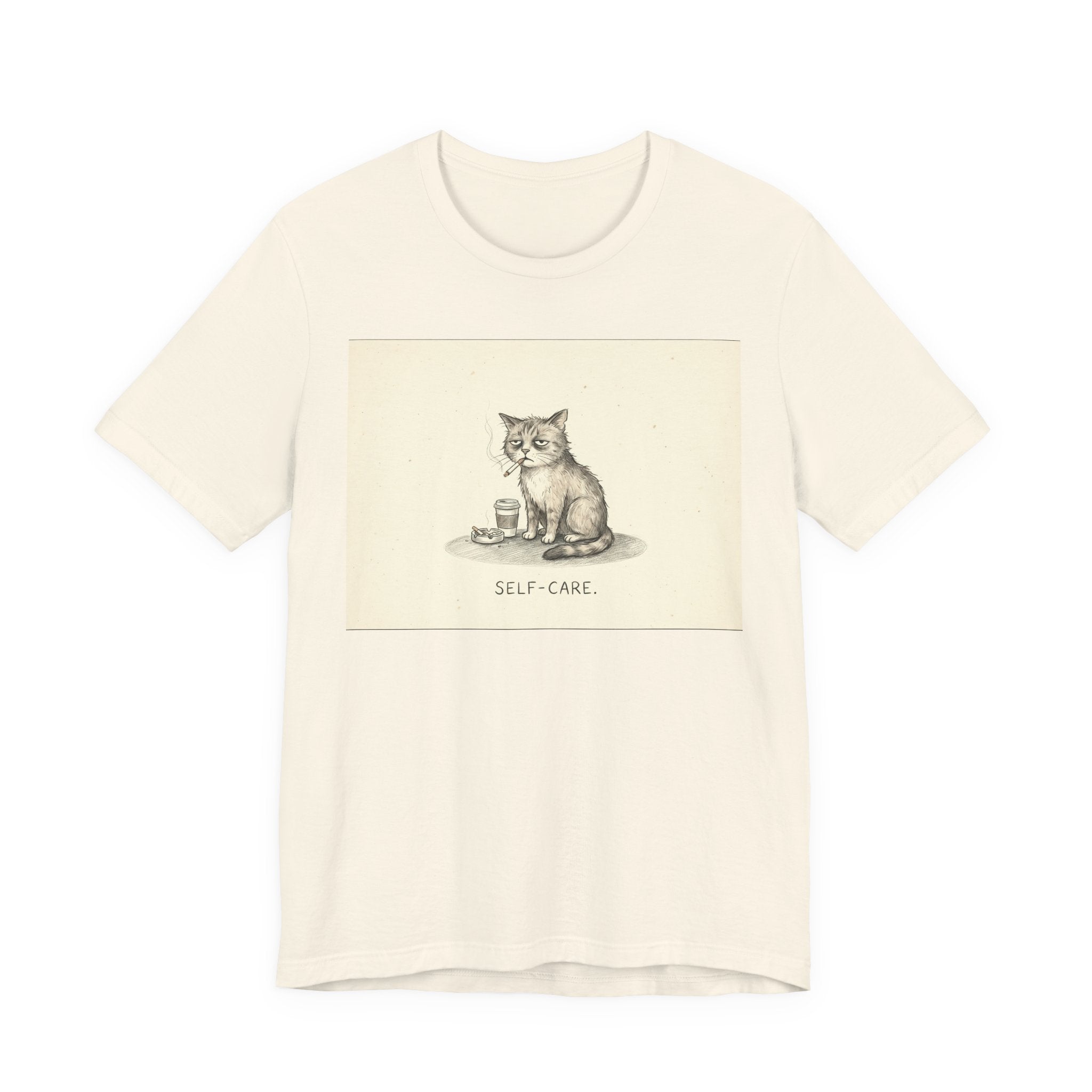 SELF-CARE. — Wrecked Cat Tee · Funny Office Humor Shirt