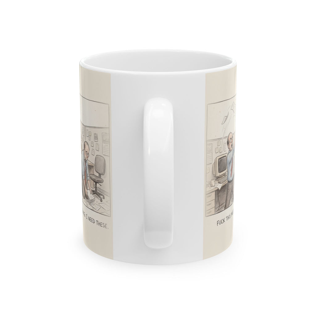 Fuck This Meeting Ceramic Coffee Mug — Funny Profane Office Humor Mug (11oz, 15oz)