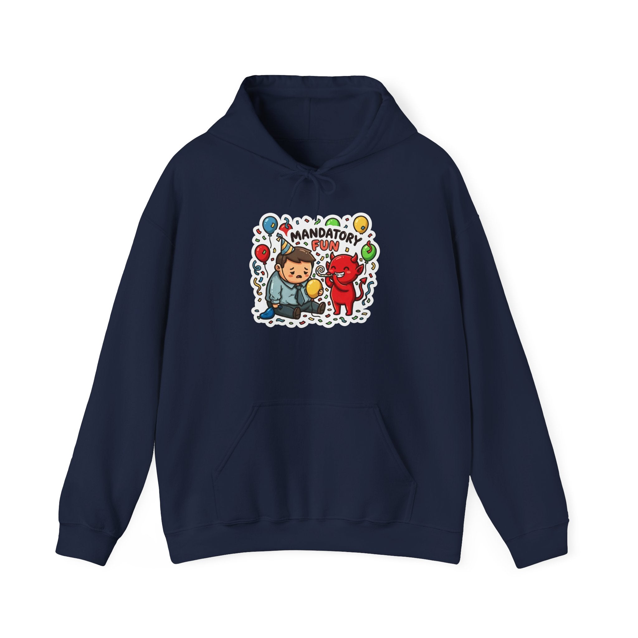 MANDATORY FUN. — Forced Morale Hoodie · Funny Office Humor Sweatshirt