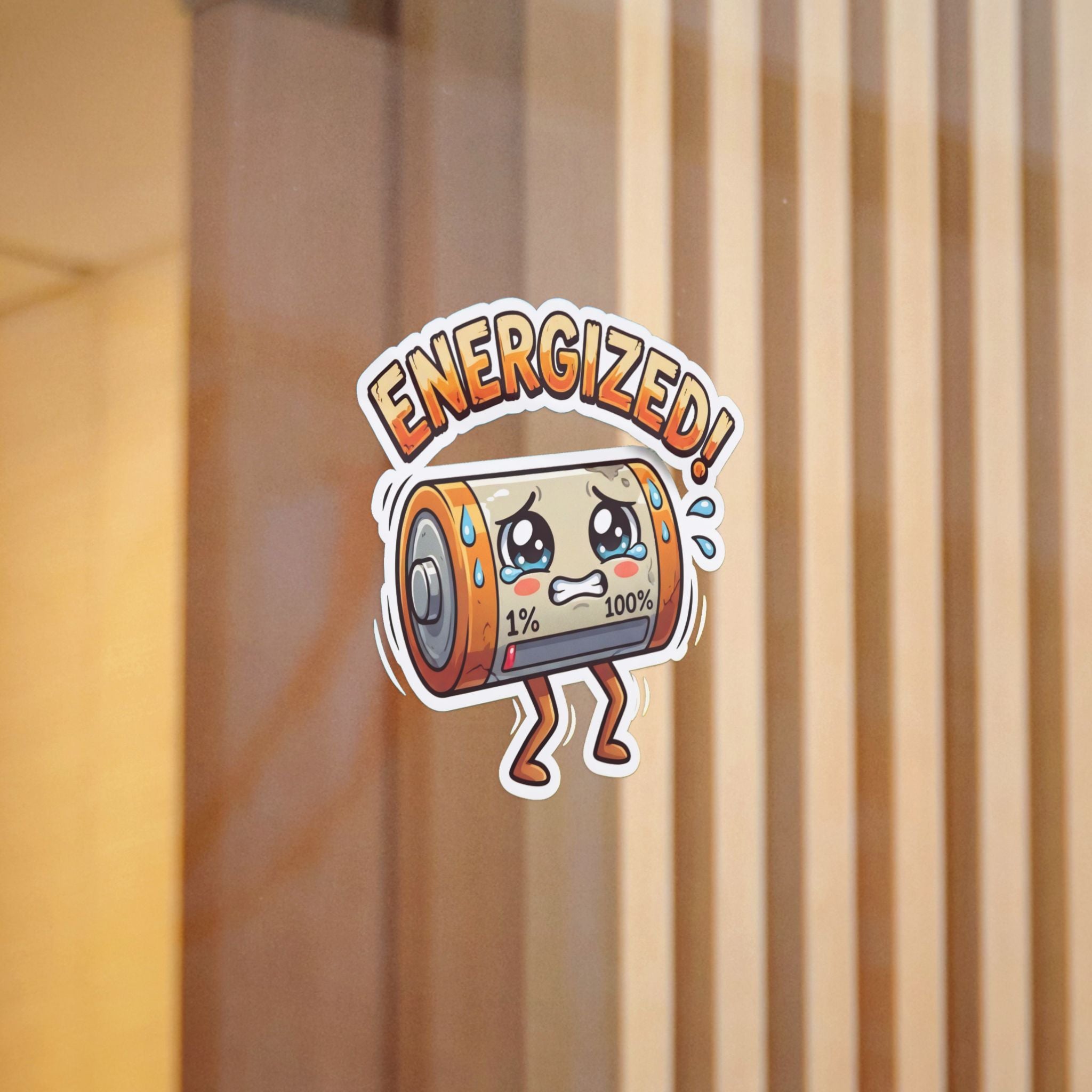 ENERGIZED. — Energized Die-Cut Sticker · Office Humor