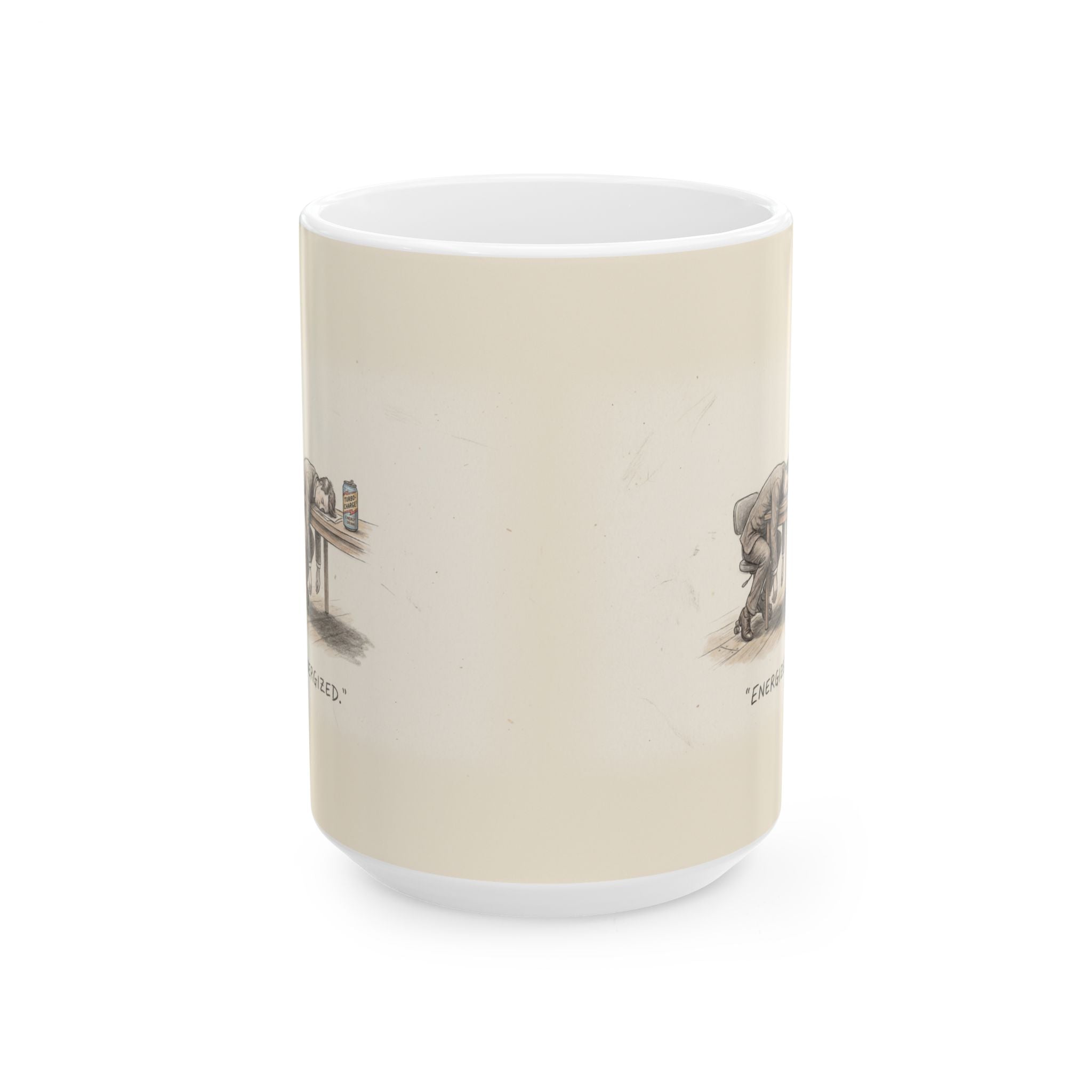 Energized Ceramic Coffee Mug — Deadpan Burnout Office Humor Mug (11oz, 15oz)